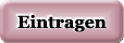 Eintragen